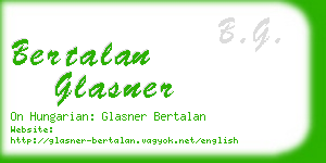 bertalan glasner business card